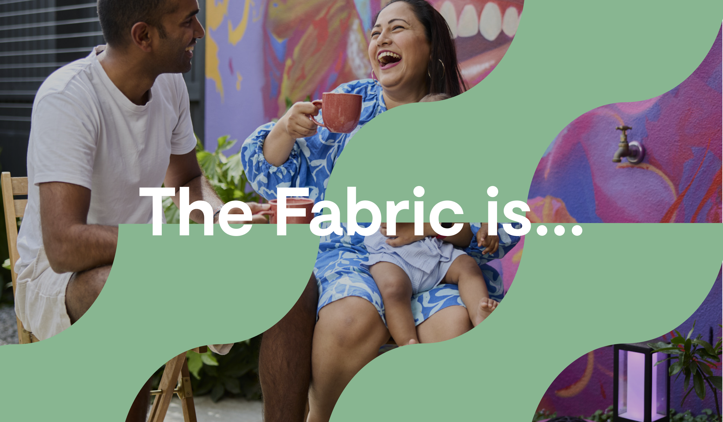 The Fabric is